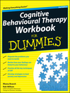 Cognitive Behavioural Therapy Workbook For Dummies (eBook)